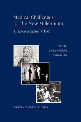 Medical Challenges for the New Millennium: An Interdisciplinary Task - cover