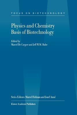 Physics and Chemistry Basis of Biotechnology - cover