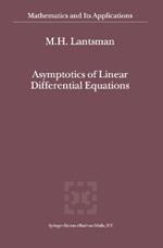 Asymptotics of Linear Differential Equations