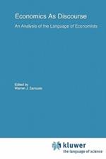 Economics As Discourse: An Analysis of the Language of Economists