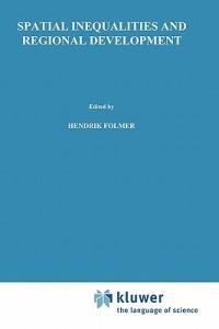 Spatial inequalities and regional development - cover