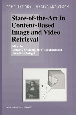 State-of-the-Art in Content-Based Image and Video Retrieval - cover