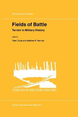 Fields of Battle: Terrain in Military History - cover