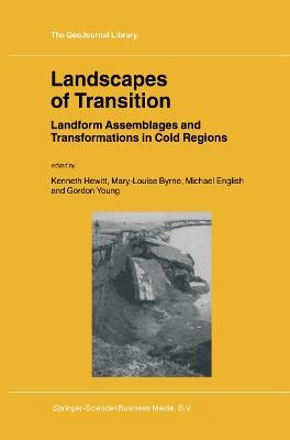 Landscapes of Transition: Landform Assemblages and Transformations in Cold Regions - cover