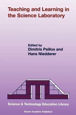 Teaching and Learning in the Science Laboratory - cover