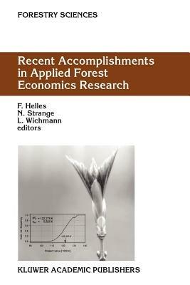 Recent Accomplishments in Applied Forest Economics Research - cover