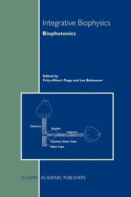 Integrative Biophysics: Biophotonics - cover