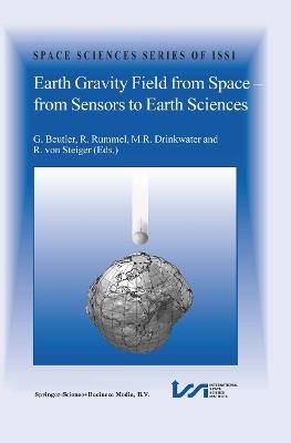 Earth Gravity Field from Space - from Sensors to Earth Sciences - cover