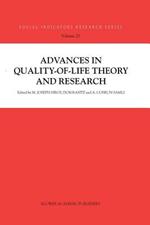 Advances in Quality-of-Life Theory and Research