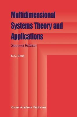 Multidimensional Systems Theory and Applications - N.K. Bose - cover