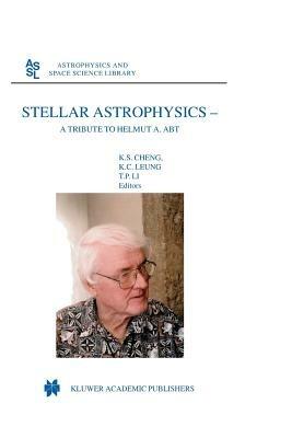 Stellar Astrophysics: A Tribute to Helmut A. Abt - cover