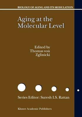 Aging at the Molecular Level - cover