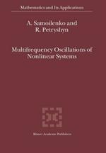 Multifrequency Oscillations of Nonlinear Systems