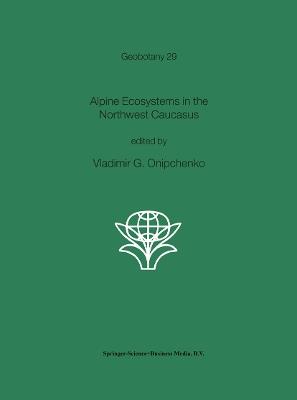 Alpine Ecosystems in the Northwest Caucasus - cover