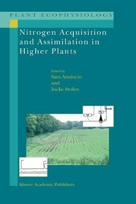 Nitrogen Acquisition and Assimilation in Higher Plants - cover