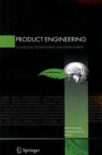Product Engineering: Eco-Design, Technologies and Green Energy - cover