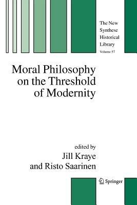 Moral Philosophy on the Threshold of Modernity - cover