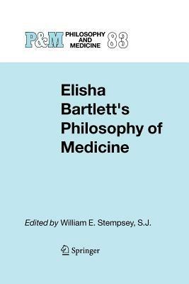 Elisha Bartlett's Philosophy of Medicine - cover