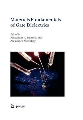 Materials Fundamentals of Gate Dielectrics - cover