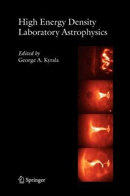 High Energy Density Laboratory Astrophysics - cover