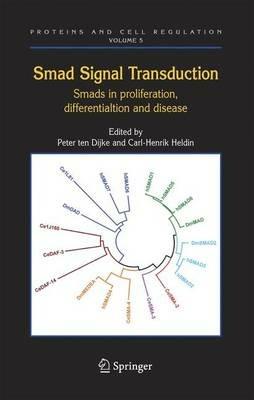 Smad Signal Transduction: Smads in Proliferation, Differentiation and Disease - cover
