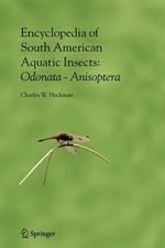 Encyclopedia of South American Aquatic Insects: Odonata - Anisoptera: Illustrated Keys to Known Families, Genera, and Species in South America