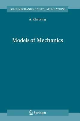 Models of Mechanics - A. Klarbring - cover
