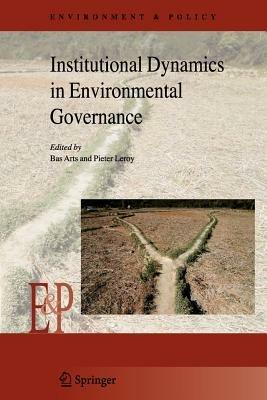 Institutional Dynamics in Environmental Governance - cover