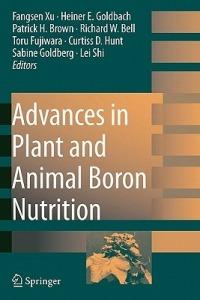 Advances in Plant and Animal Boron Nutrition: Proceedings of the 3rd International Symposium on all Aspects of Plant and Animal Boron Nutrition - cover