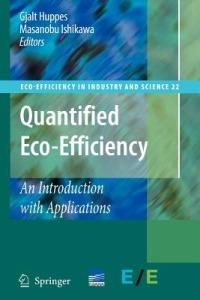 Quantified Eco-Efficiency: An Introduction with Applications - cover