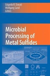 Microbial Processing of Metal Sulfides - cover