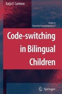 Code-switching in Bilingual Children - Katja F. Cantone - cover