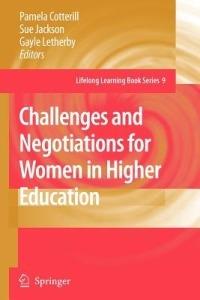 Challenges and Negotiations for Women in Higher Education - cover