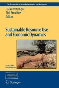 Sustainable Resource Use and Economic Dynamics - cover