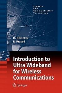 Introduction to Ultra Wideband for Wireless Communications - Homayoun Nikookar,Ramjee Prasad - cover