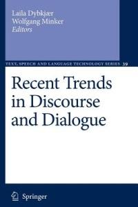 Recent Trends in Discourse and Dialogue - cover