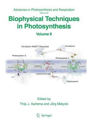 Biophysical Techniques in Photosynthesis: Volume II - cover