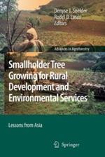 Smallholder Tree Growing for Rural Development and Environmental Services: Lessons from Asia