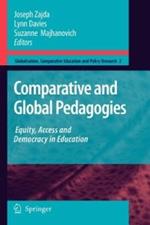 Comparative and Global Pedagogies: Equity, Access and Democracy in Education