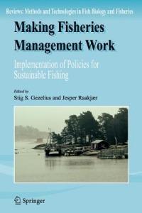 Making Fisheries Management Work: Implementation of Policies for Sustainable Fishing - cover