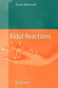 Aldol Reactions - Rainer Mahrwald - cover