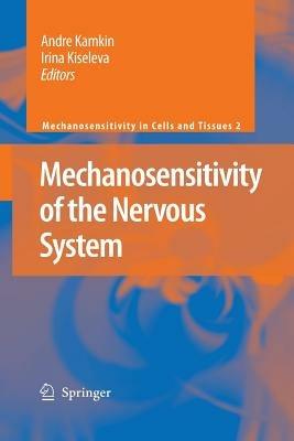 Mechanosensitivity of the Nervous System - cover