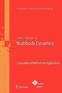 Multibody Dynamics: Computational Methods and Applications - cover