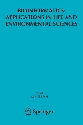 Bioinformatics: Applications in Life and Environmental Sciences - cover