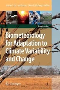 Biometeorology for Adaptation to Climate Variability and Change - cover