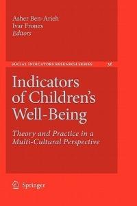 Indicators of Children's Well-Being: Theory and Practice in a Multi-Cultural Perspective - cover