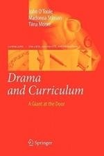 Drama and Curriculum: A Giant at the Door