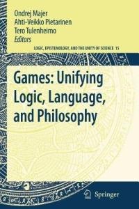 Games: Unifying Logic, Language, and Philosophy - cover