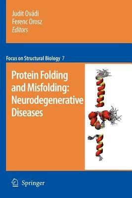 Protein folding and misfolding: neurodegenerative diseases - cover