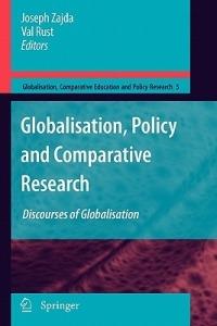 Globalisation, Policy and Comparative Research: Discourses of Globalisation - cover